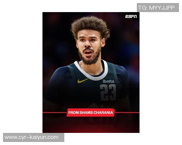 卡梅隆约翰逊受伤加剧掘金锋线困境球队面临更大挑战